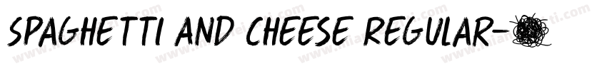 Spaghetti And Cheese Regular字体转换